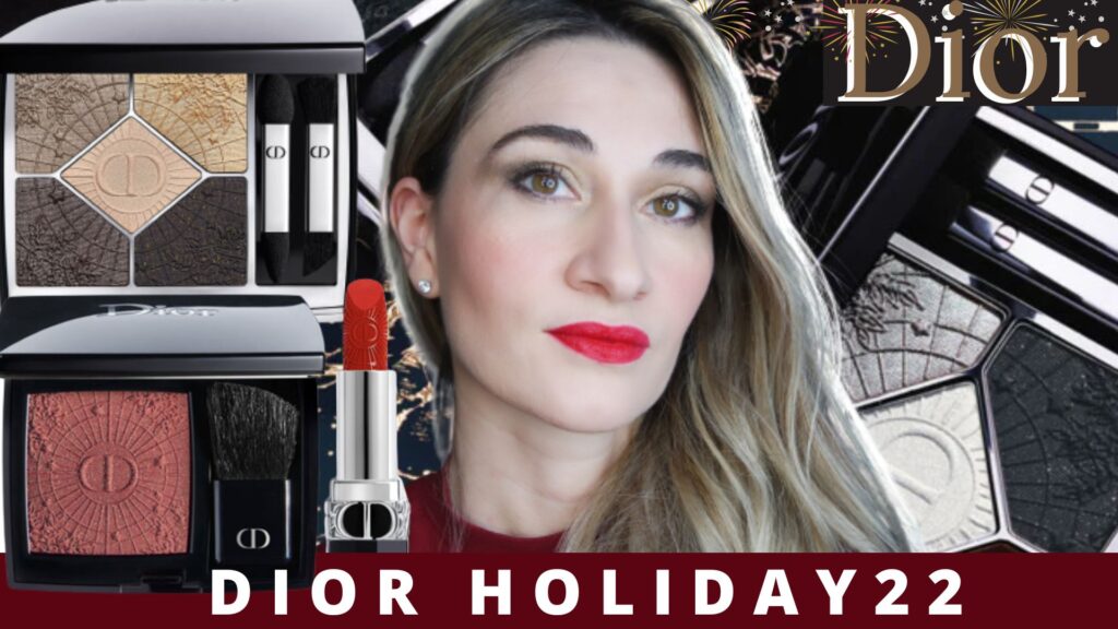 DIOR MAKEUP HOLIDAY 2022